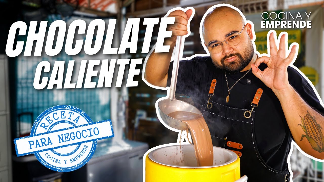 Receta de Chocolate Caliente para negocio 🍫💵  Cocina y Emprende