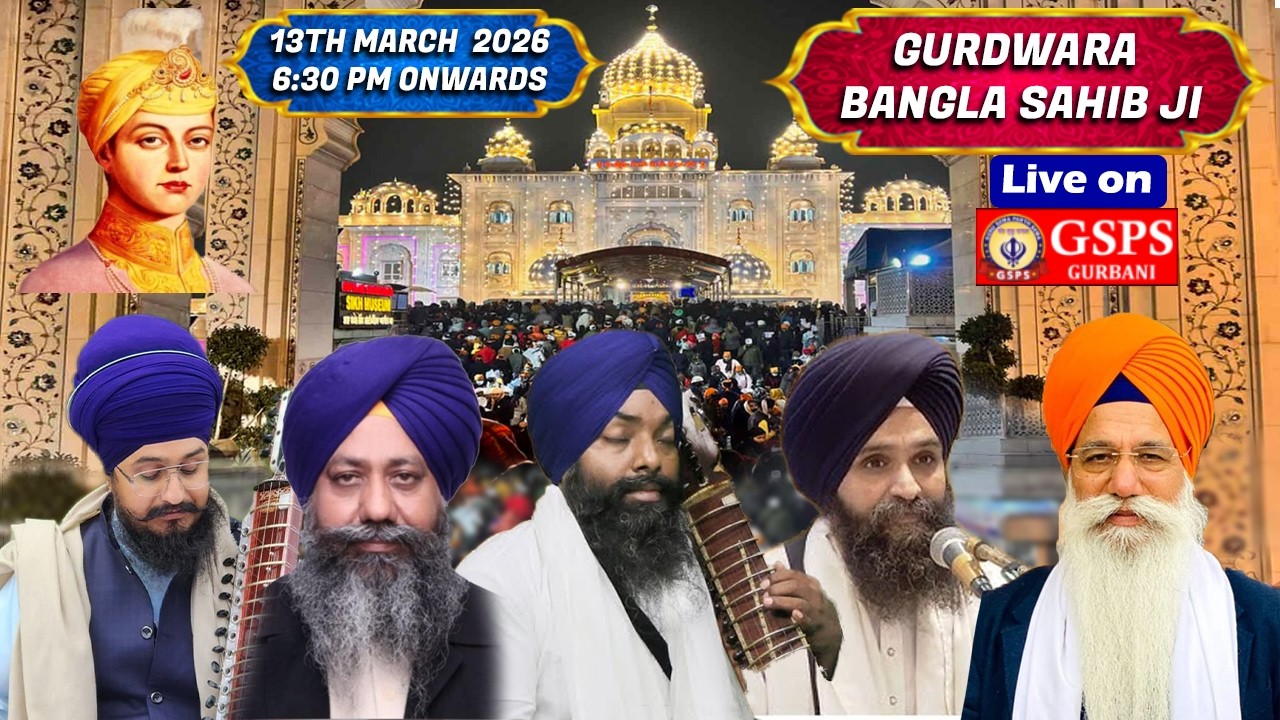 Gurdwara Bangla Sahib Ji Delhi LIVE ! Sikh New Year 558 & 19th Raag Darbar