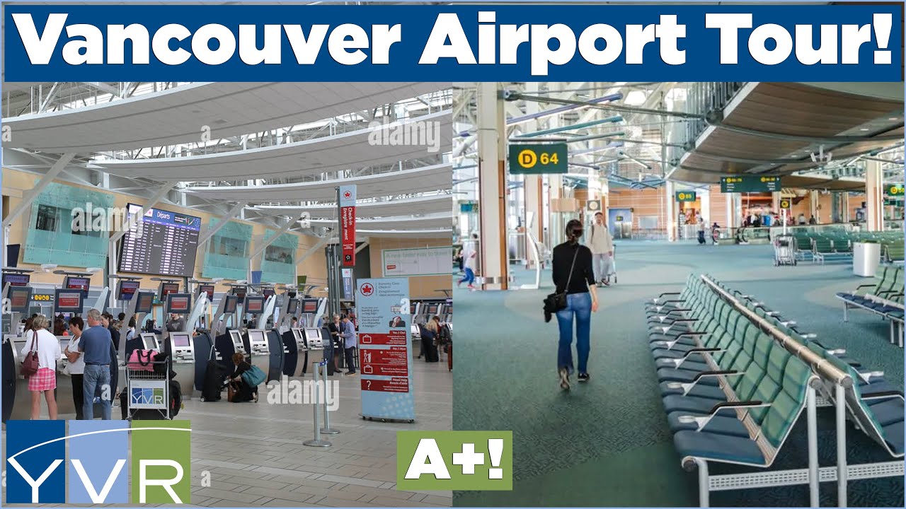 Vancouver International Airport Tour: Infrastructure, Amenities, & More! (A+!)