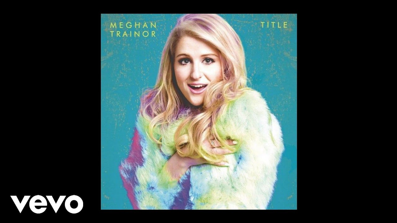 Meghan Trainor - Title (Audio)