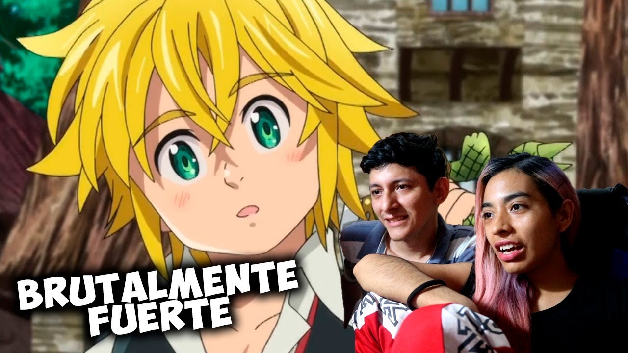 LA IRA! NANATSU NO TAIZAI CAPÍTULO 5 REACCIÓN FAKY & SOUNDY