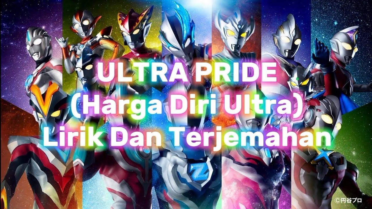 Ultraman New Generation Stars S2 OP - [ULTRA PRIDE - Voyagers ft Hikari Kuroki] Lirik dan Terjemahan