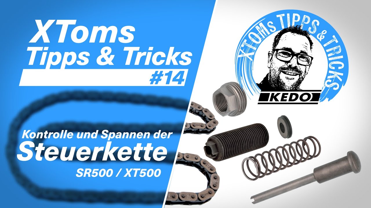 XToms Tipps & Tricks #14 - Kontrolle und Spannen der Steuerkette - SR500 und XT500