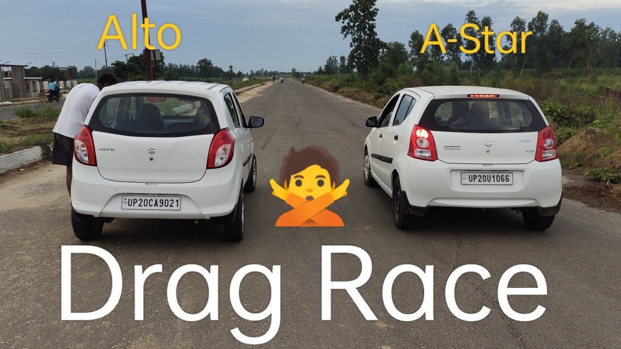 डिक्रो नही हारा ।। Alto 800 Vs A-Star 🔥 Drag Race