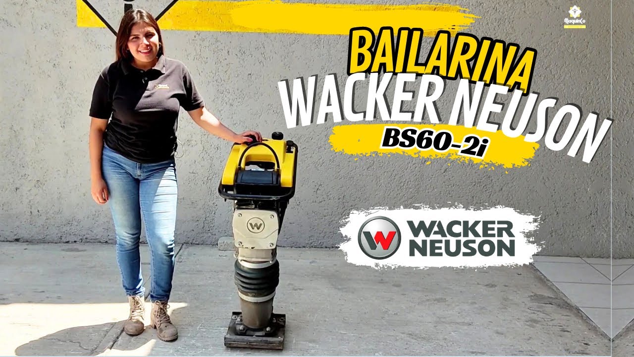 🔥 Bailarina Wacker Neuson BS60-2i  | Maquinco maquinaria
