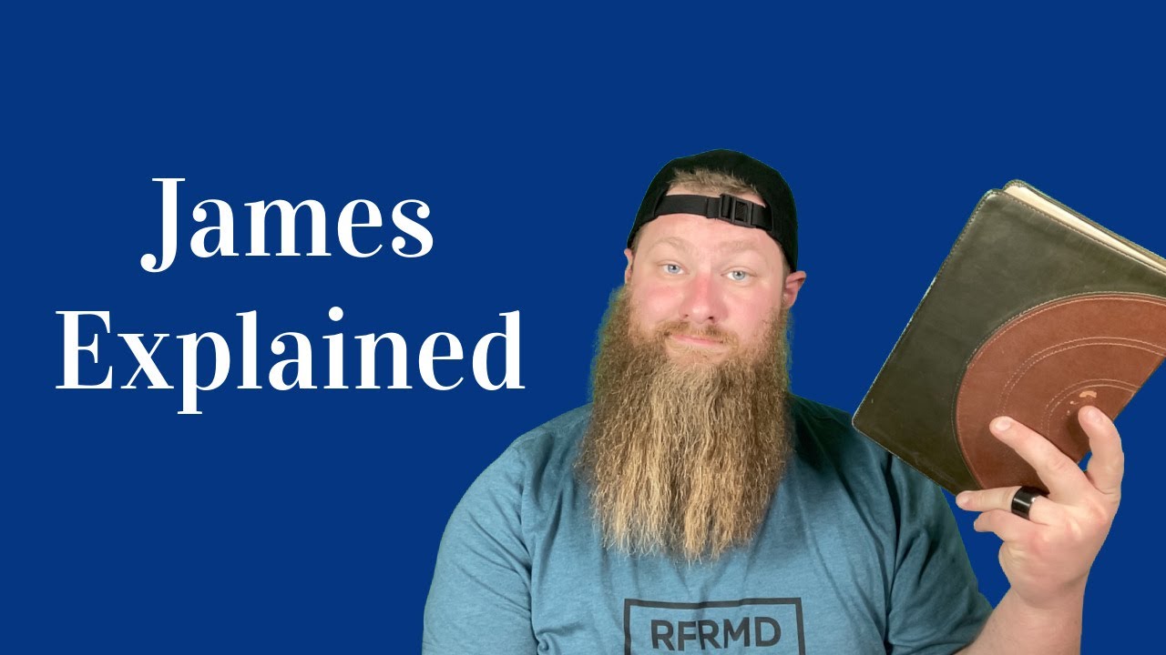 Book of James Explained | James Overview