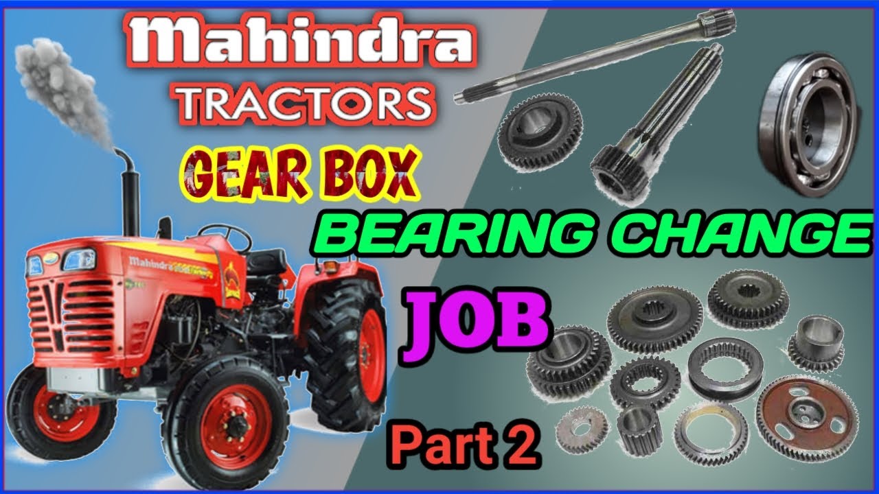 Mahindra 595 Turbo || gearbox bearing change || full Job || part 2