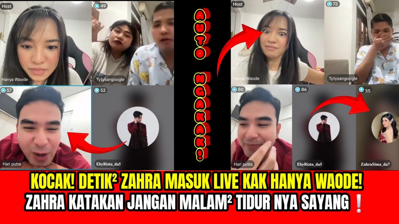 KOCAK❗️DETIK² ZAHRA MASUK LIVE KAK HANYA WAODE, ZAHRA KATAKAN JANGAN MALAM² TIDURNYA SAYANG EBY‼️