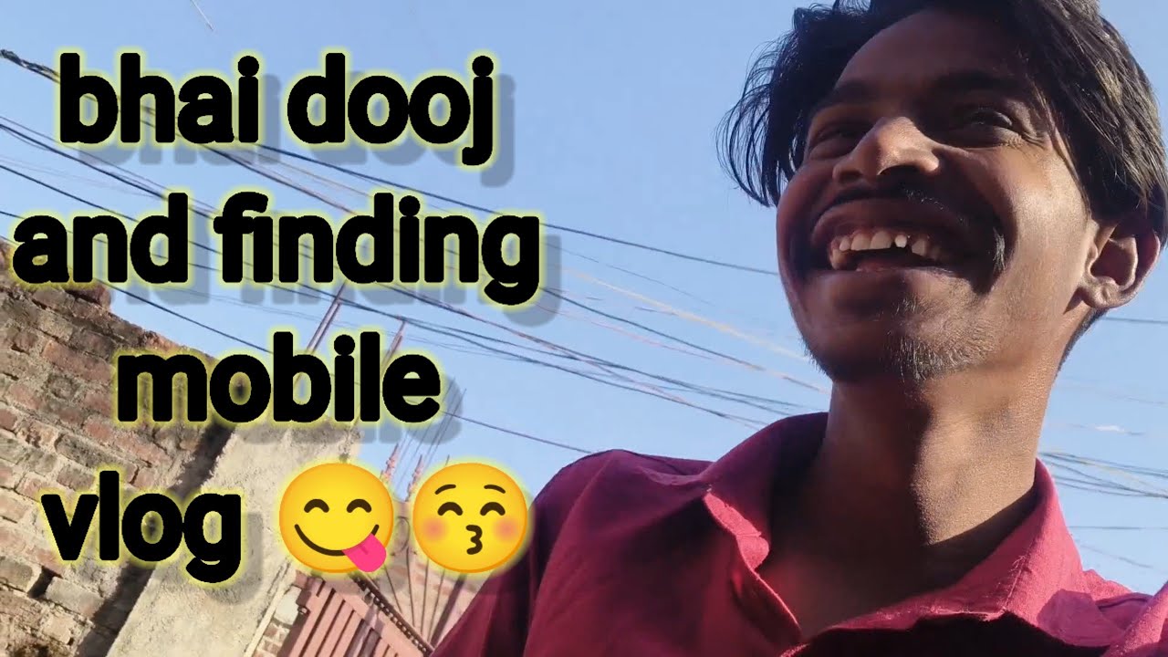 New vloge bhai dooj 😋 and mobile finding 😚#newvideo #trending #viral #vlog 