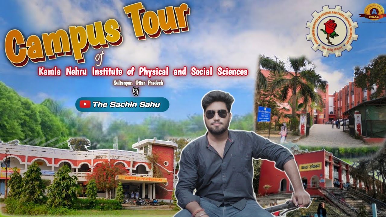 Campus Tour of Knipss Sultanpur | Knit | Kamla Nehru Institute of Physical and Social Sciences