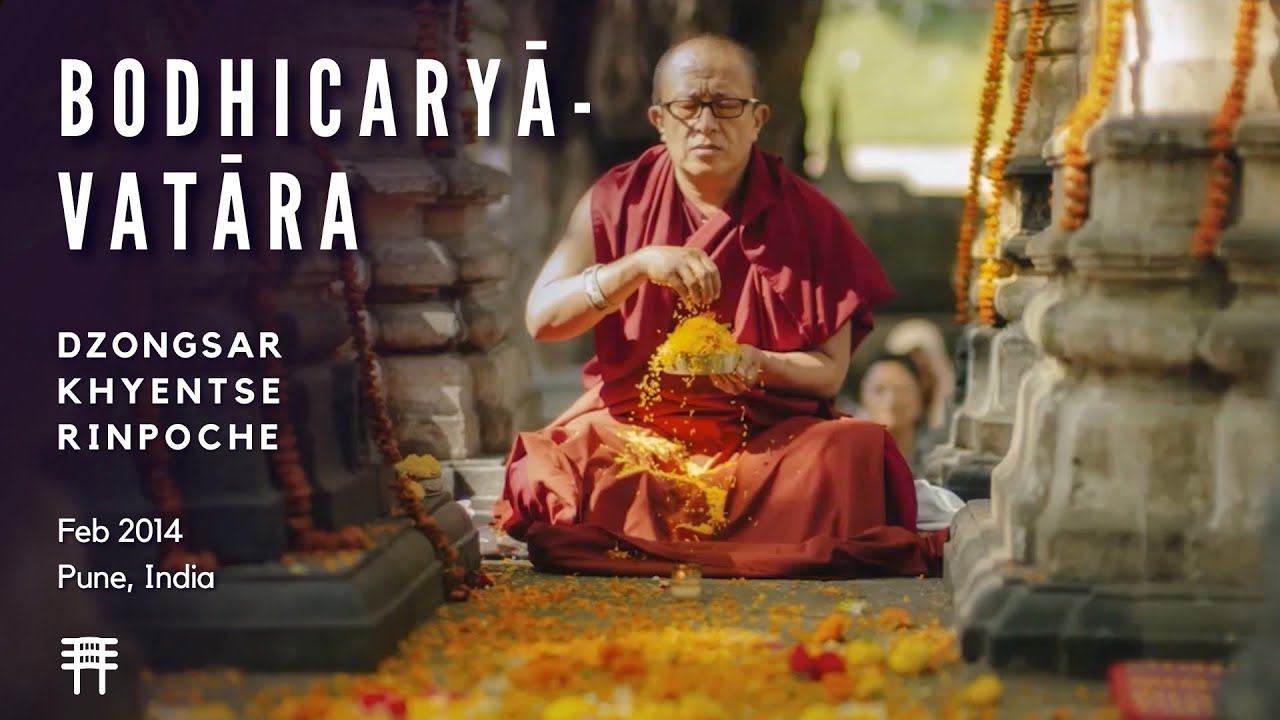 Bodhicharyavatara, February 2014, Pune, India - Part 1 | 《入菩薩行論》，2014年2月，印度普納 - 第一集
