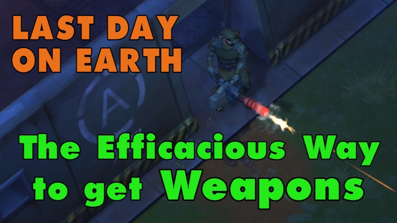 LDOE: Лучший способ получить оружие в Last Day on Earth Survival