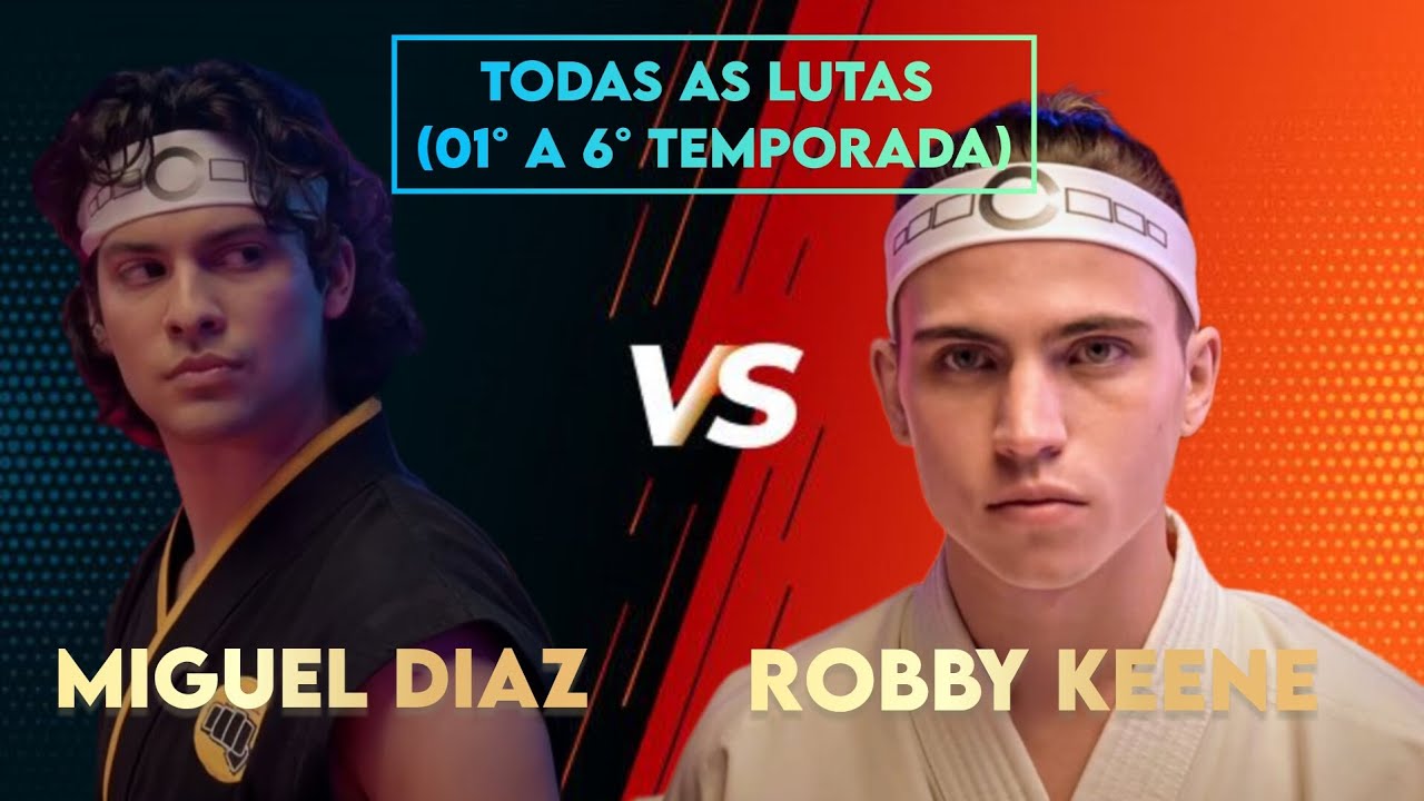 MIGUEL vs. ROBBY | Todas as Lutas  | Cobra Kai - (01° A 06° TEMPORADA)