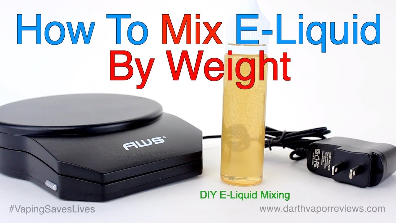 How To Mix E-Liquid By Weight | Tutorial