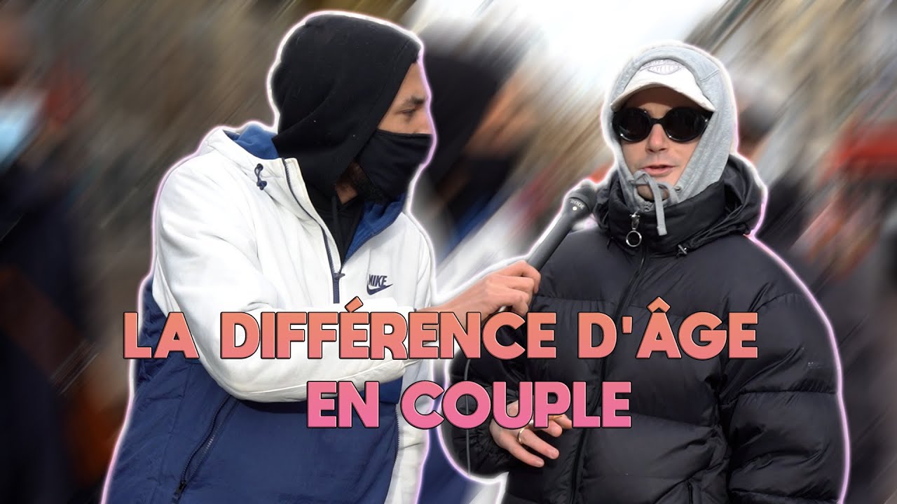 LA DIFFÉRENCE D'ÂGE DANS UN COUPLE ?! - Micro-trottoir