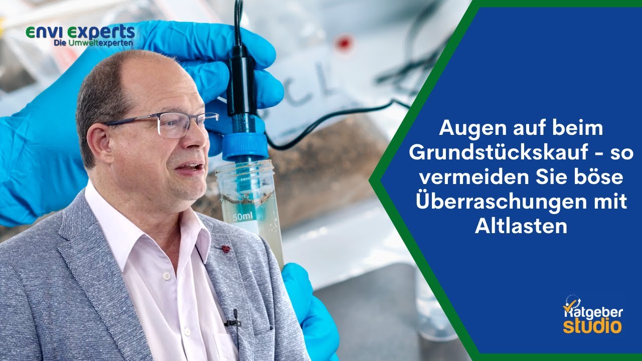 Altlasten Grundst&uuml;ck - Augen auf beim Grundst&uuml;ckskauf zum Schutz vor Bodenkontamination & Altlasten