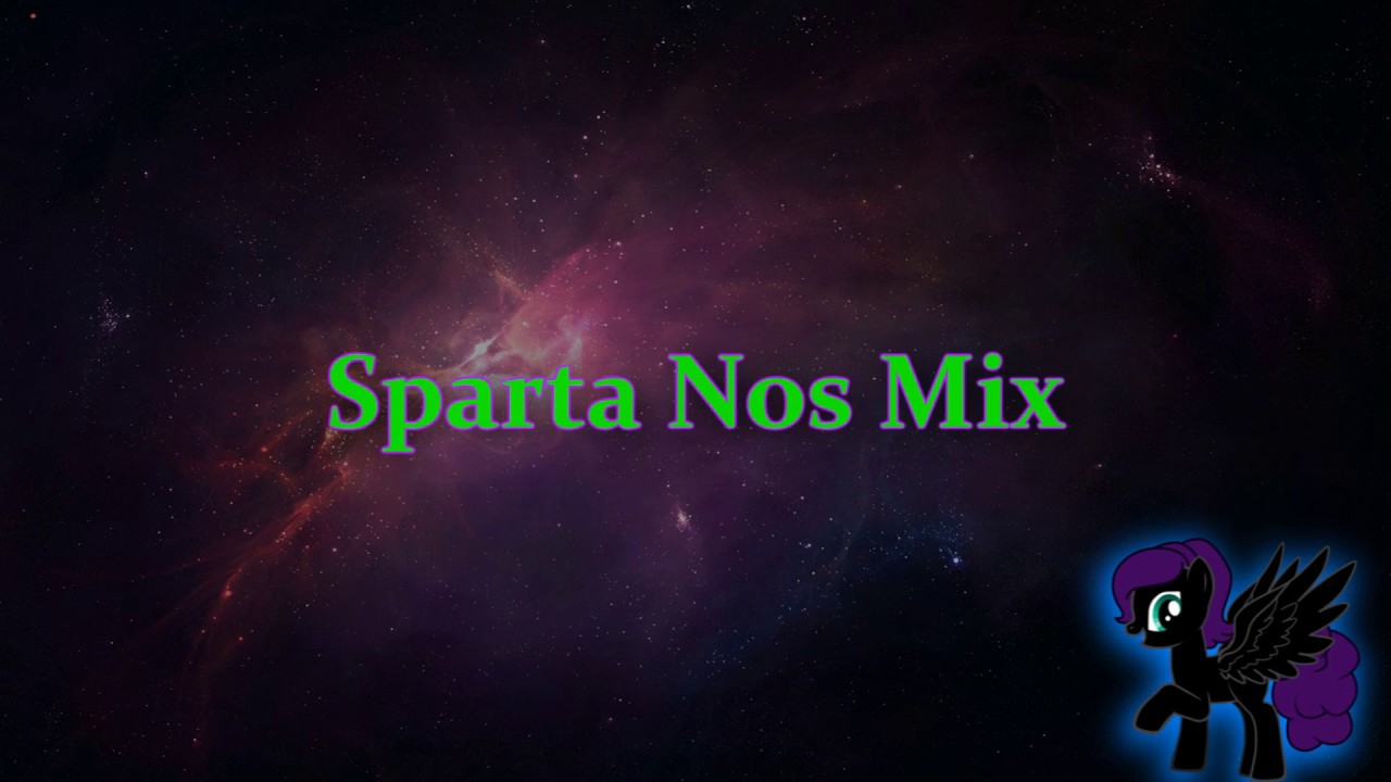 Sparta Nos Mix (-Reupload-)