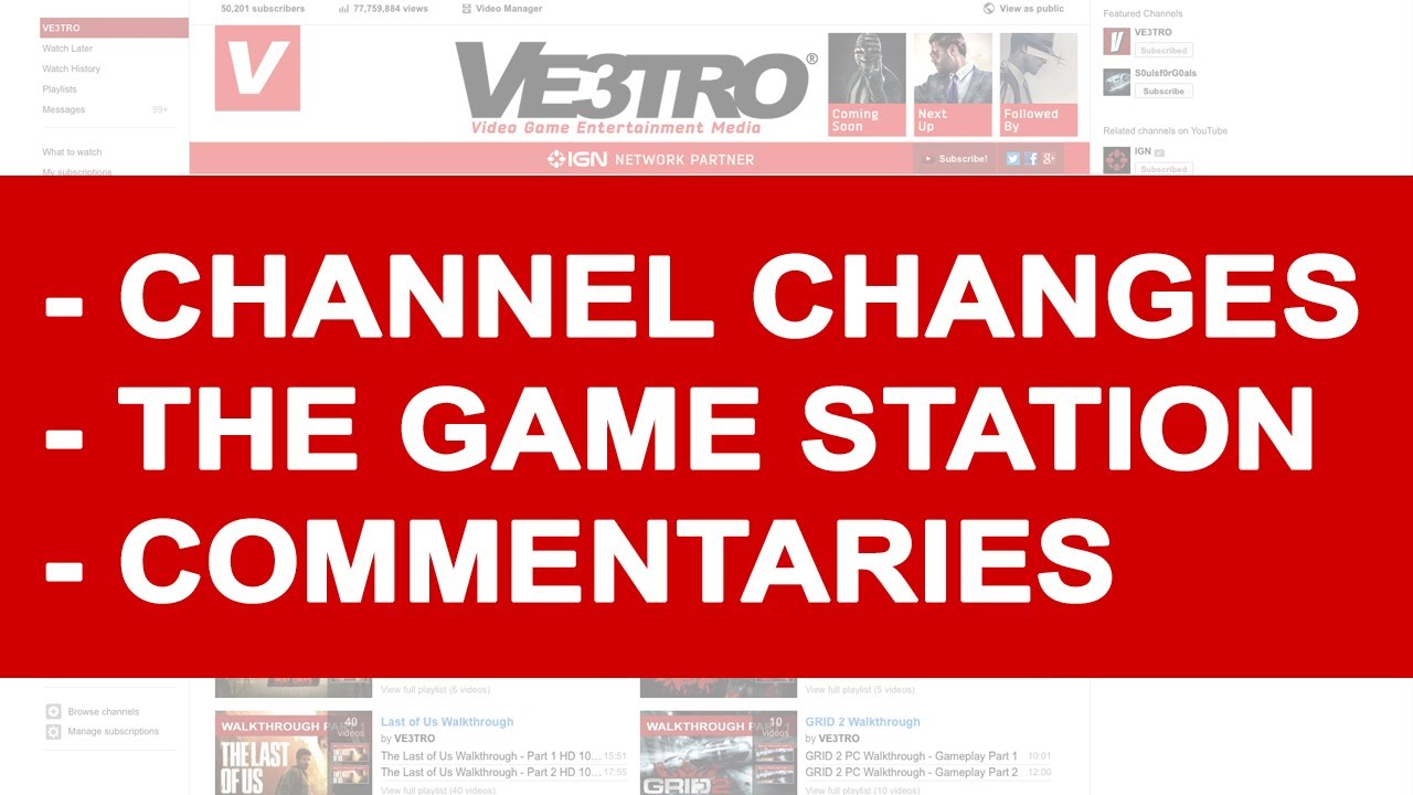 Important! Channel Changes, TheGameStation and Commentaries