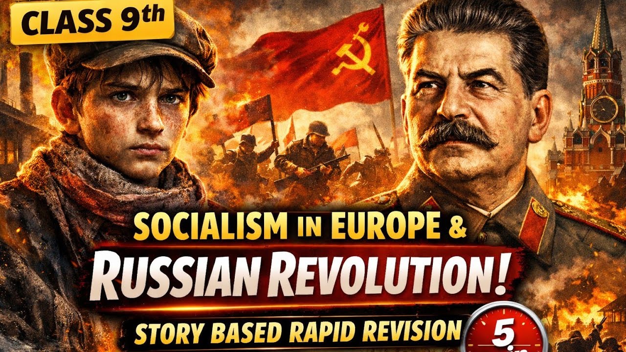 Socialism in Europe & Russian Revolution | Class 9 History | Chapter 2 | Rapid Revision in 5 Minutes