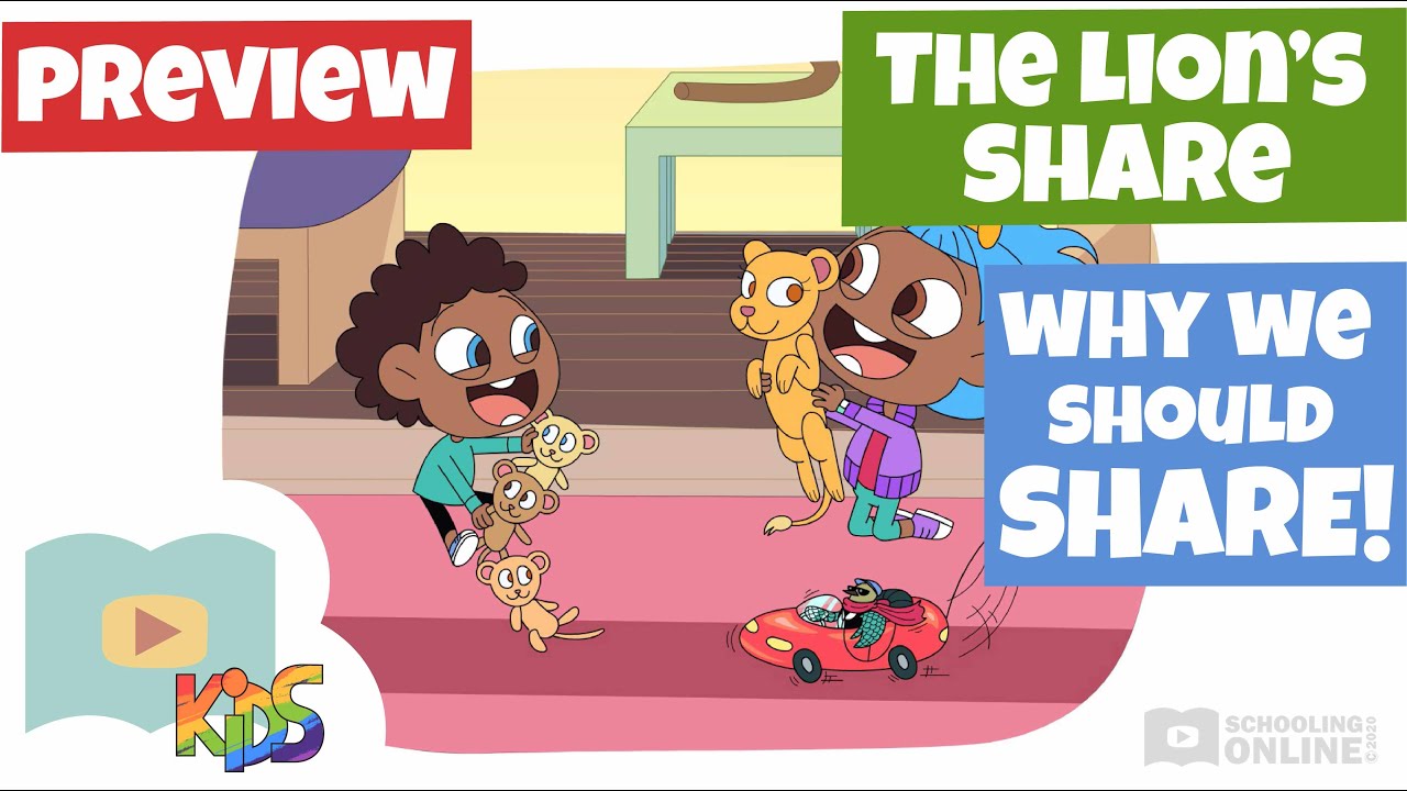 Why We Should Share - The Lion's Share - Schooling Online Lesson Preview