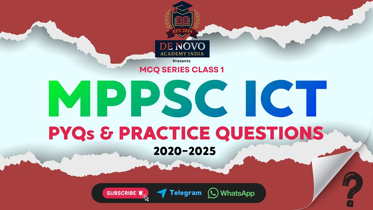 MCQ Class 1 | MPPSC ICT PYQs & Practice MCQs | MPPSC SSE 2026, MP ADPO, & MPPSC Exams🎯