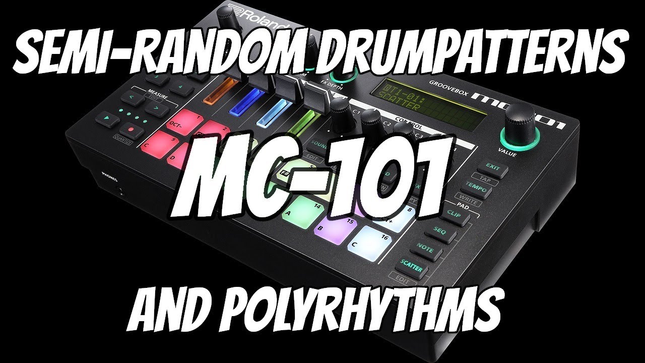 Semi-Random Drumpatterns and Polyrhythms on the MC-101