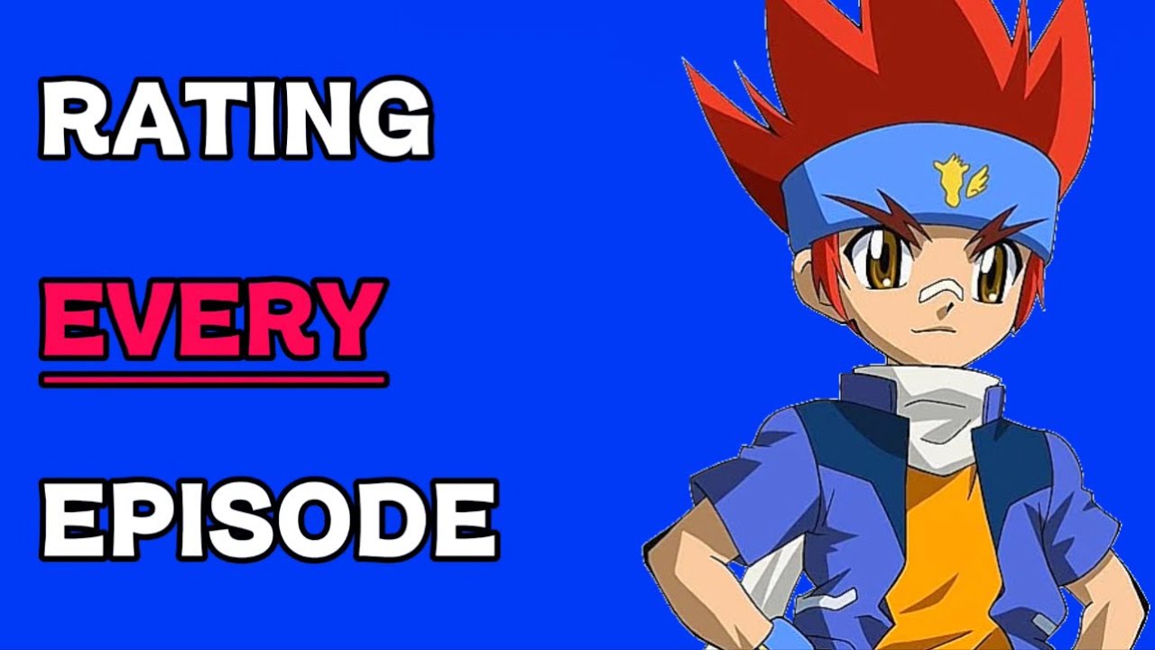 Rating Every Episode of the Beyblade Metal Fight Saga