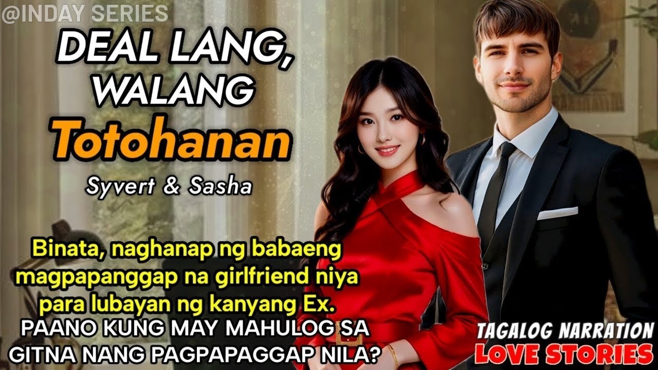 BINATA KUMUHA NG FAKE GF PARA TANTANAN NG EX, PAANO KUNG ANG PAGPAPANGGAP NILA'Y MAUWI SA TOTOH