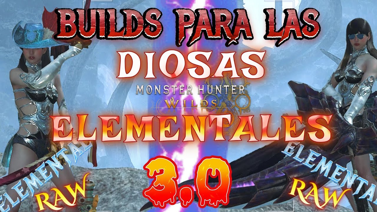 MHWilds | Builds/Sets DUALES (Dual Blades) y ARCO (Bow) Version 3.0  Daño RAW y ELEMENTAL #MHWilds