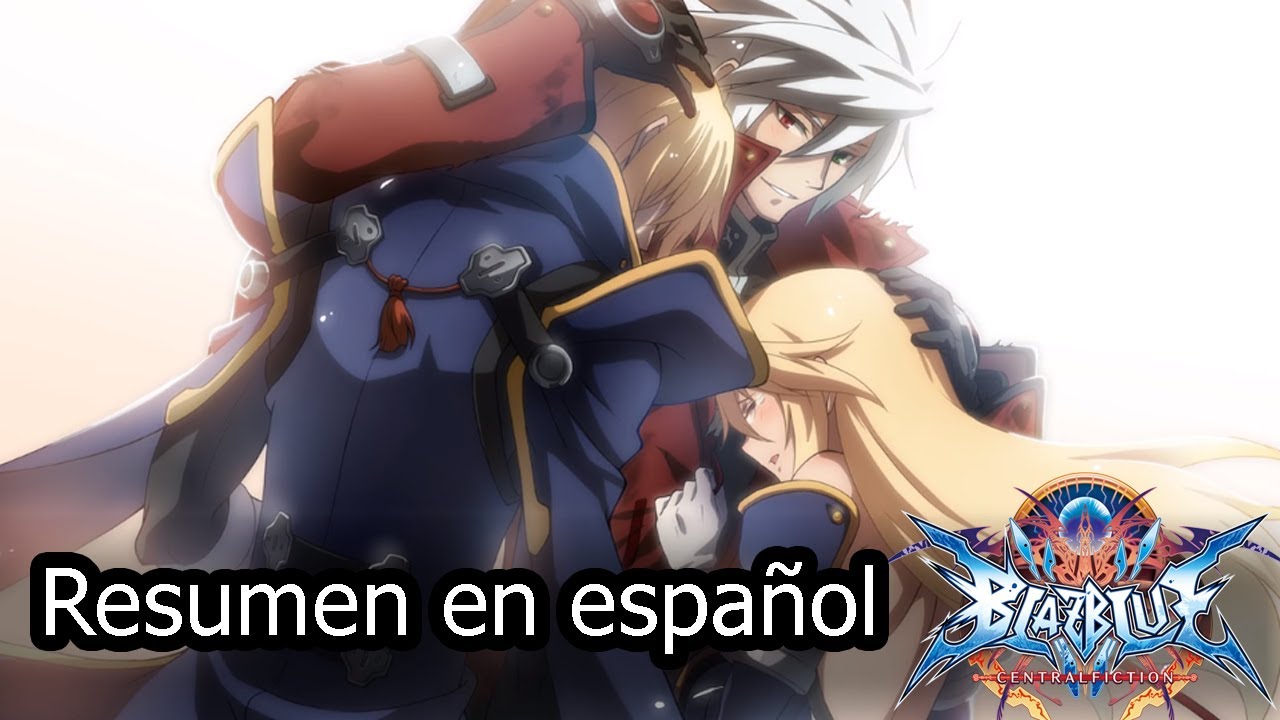 Historia de Blazblue Central Fiction - Resumen en Español