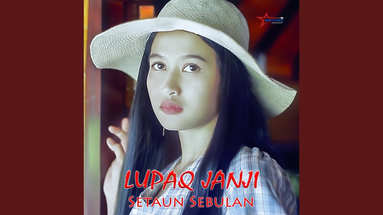 Lupaq Janji (Setaun Sebulan)