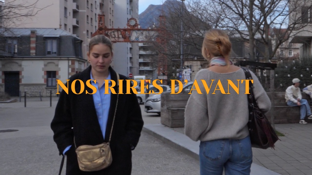 Nos rires d'avant - Clip contemplatif