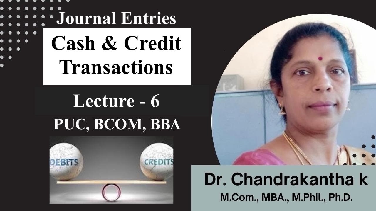 Cash vs Credit Transactions l Accounting Treatment & Journal Entries Explained