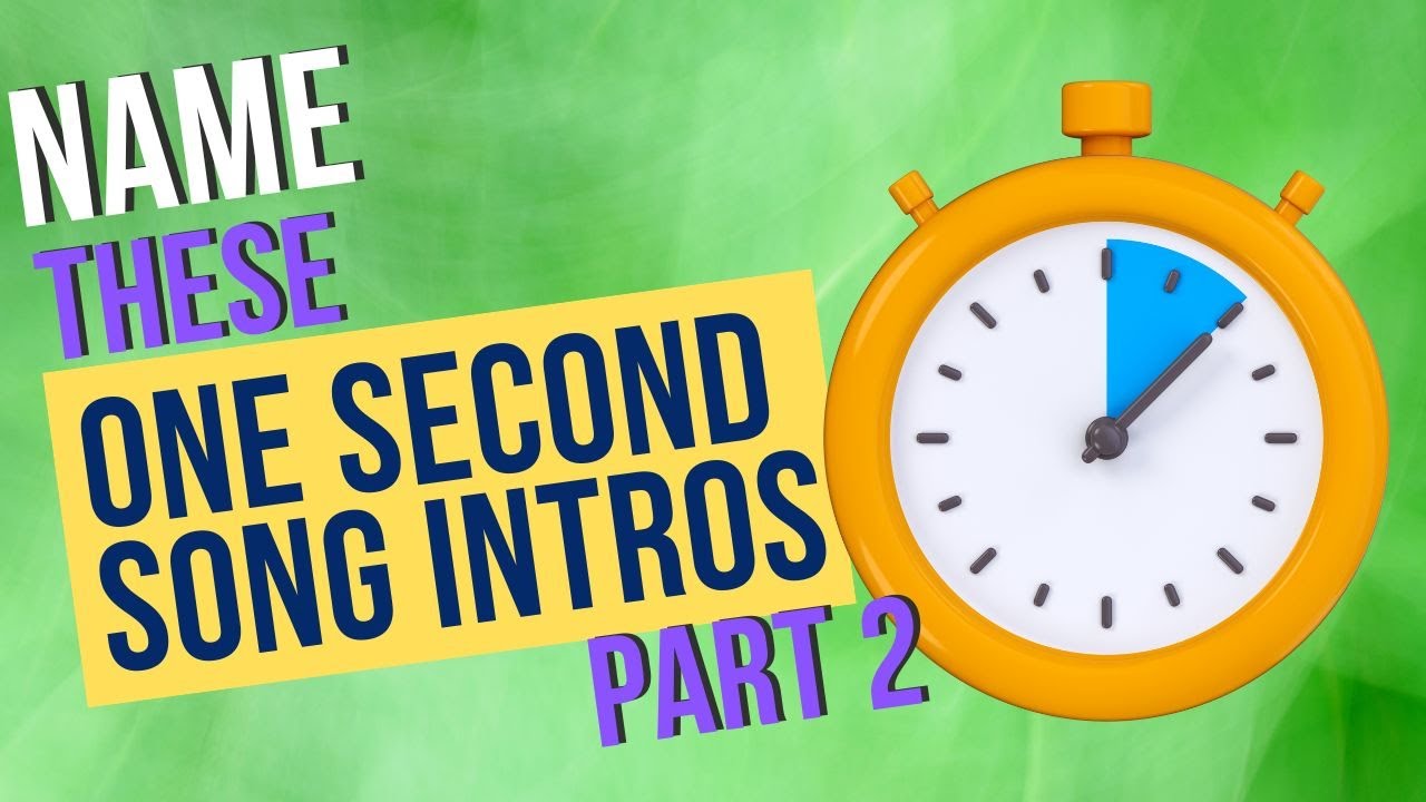 One Second Intros Quiz 2