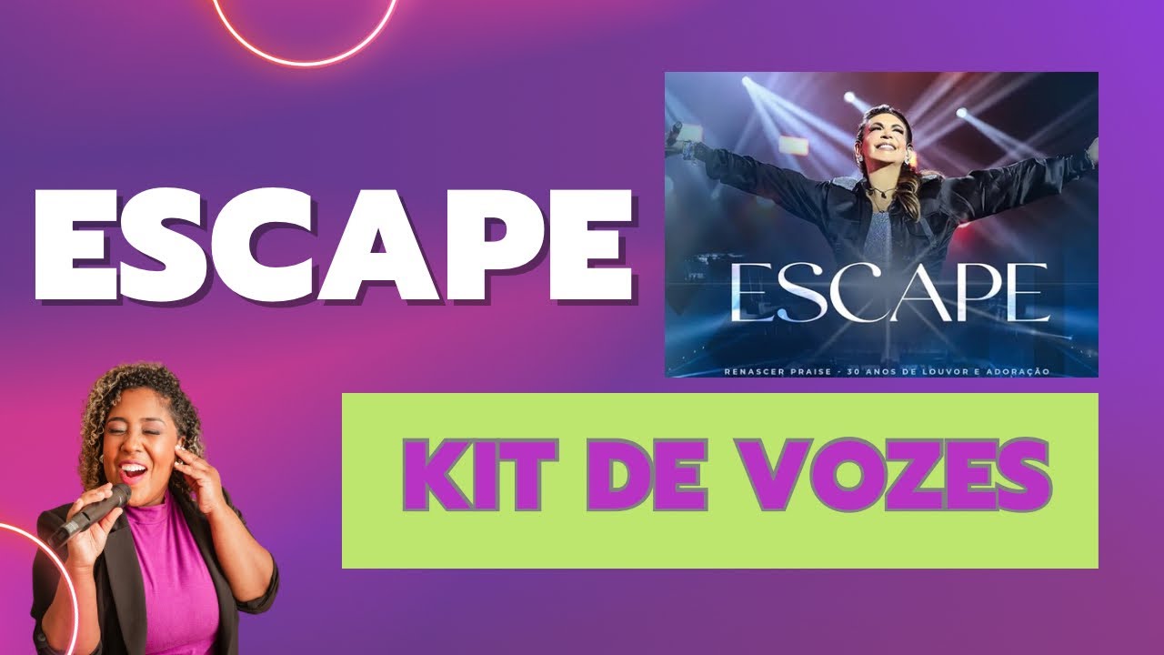 Escape Renascer Praise - Kit de Vozes