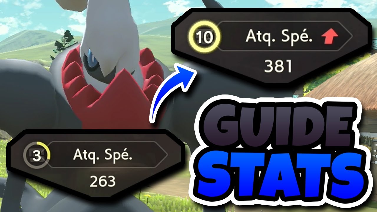 GUIDE des STATS: COMMENT les MONTER dans Légendes Pokémon Arceus