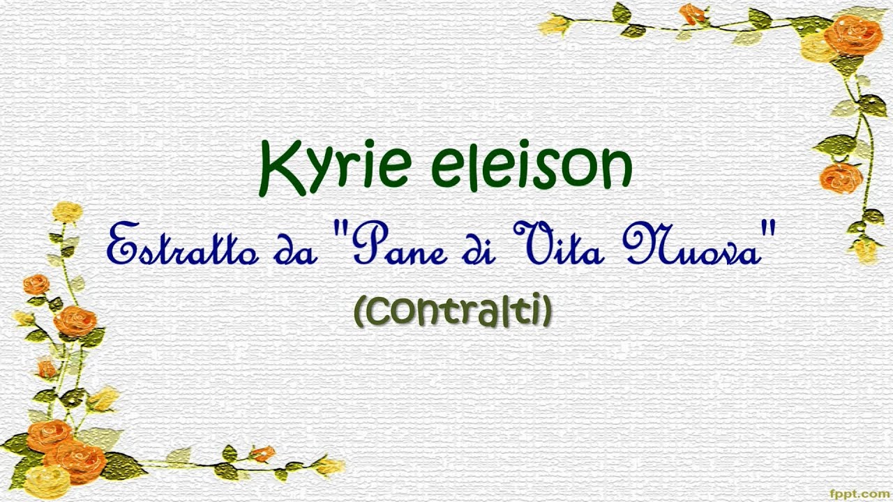 KYRIE FRISINA - voce contralti con testo - estratto da 