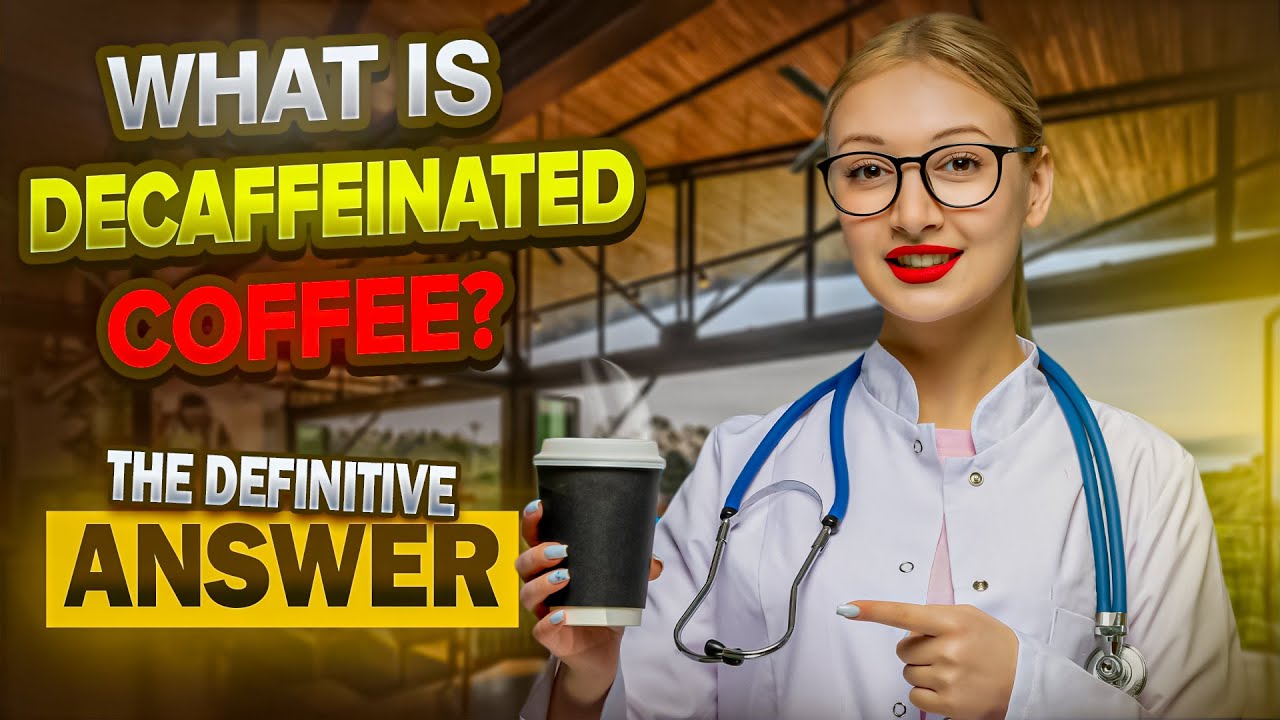 What is decaffeinated coffee?  How is coffee decaffeinated? How is decaf coffee made?