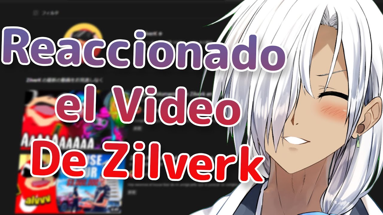 VTUBER JAPONES REACCIONANDO A ZILVERK 🤣🤣