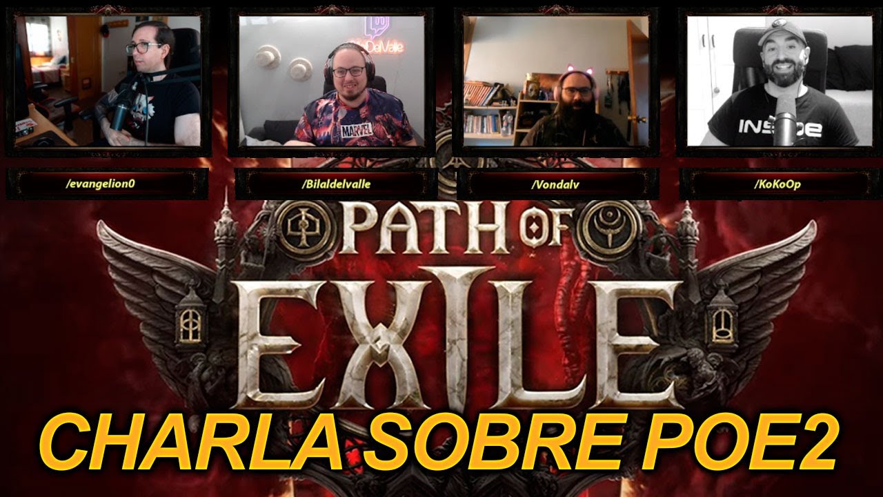 Charla sobre Path of Exile 2 con Evangelion, Vondalv y KokoOp