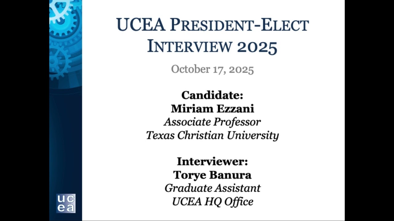 2025 UCEA President-Elect Interview w/Miriam Ezzani