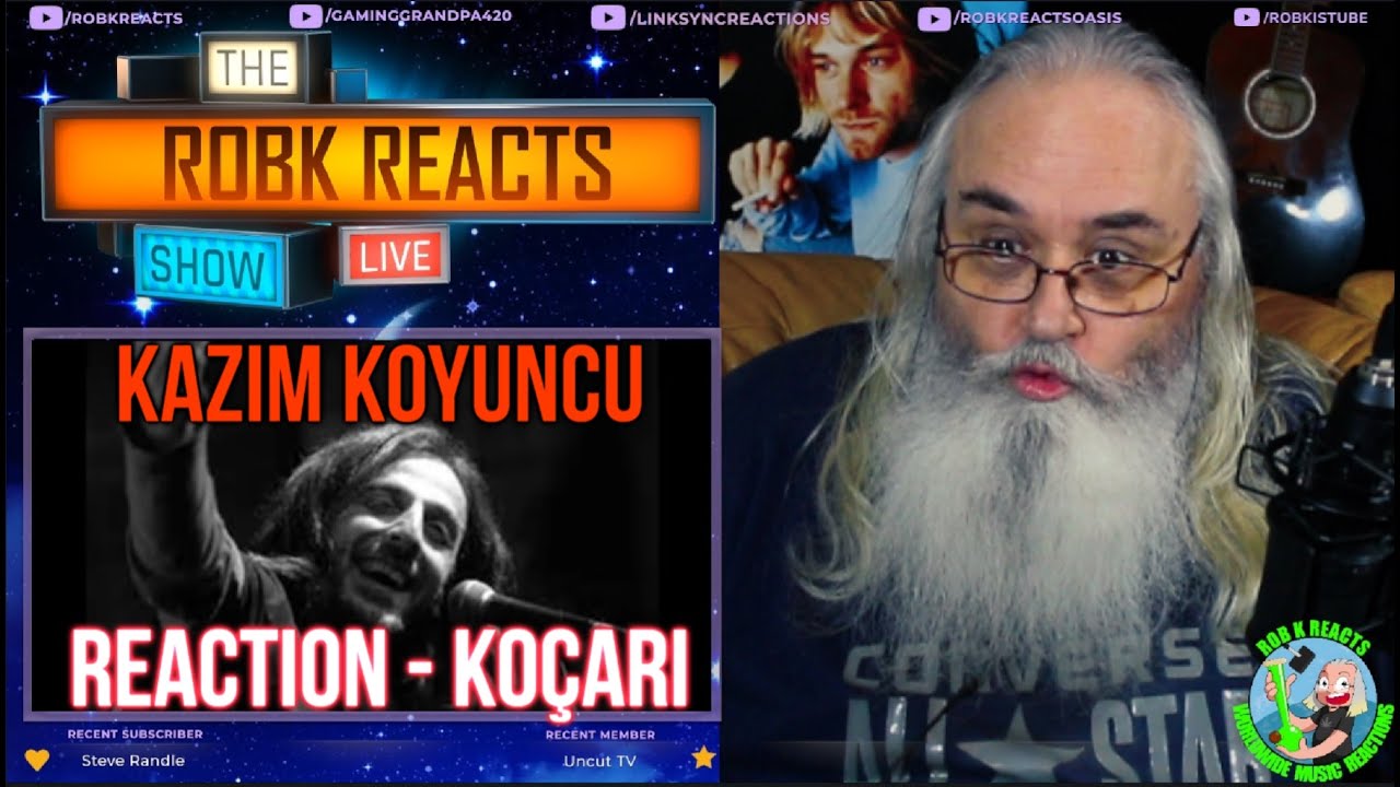 Kazım Koyuncu Reaction - Ko&ccedil;ari - First Time Hearing - Requested