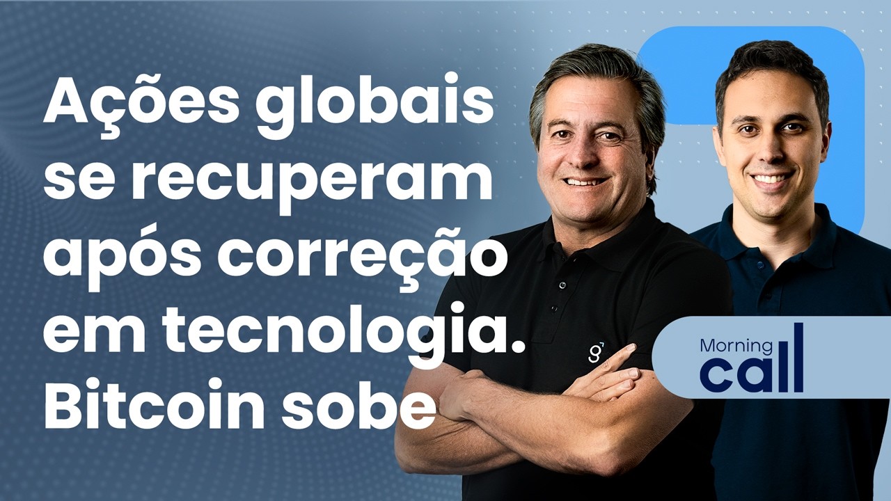 🔴 06/02/26 Ações globais se recuperam após correção em tecnologia | Bitcoin sobe | Morning Call