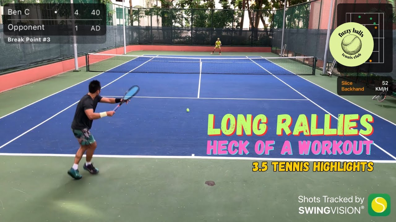 3.5 tennis: Long rallies, heck of a workout