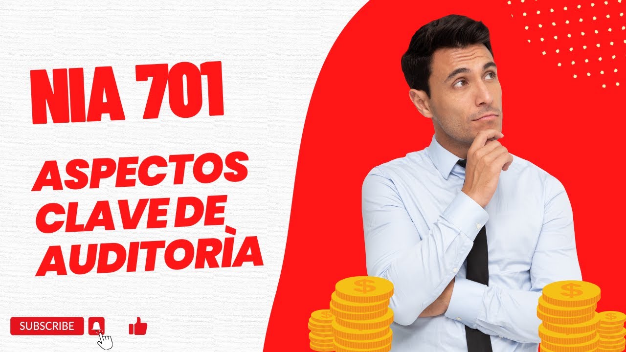 Club de Lectura NIA 701: Cuestiones Clave de la Auditoría