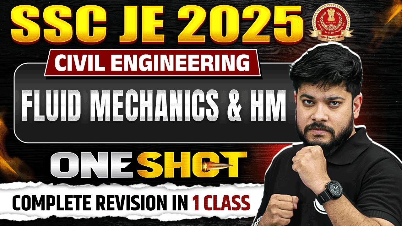 Fluid Mechanics & HM In ONE SHOT | SSC JE Civil Engineering Classes | Fluid Mechanics SSC JE