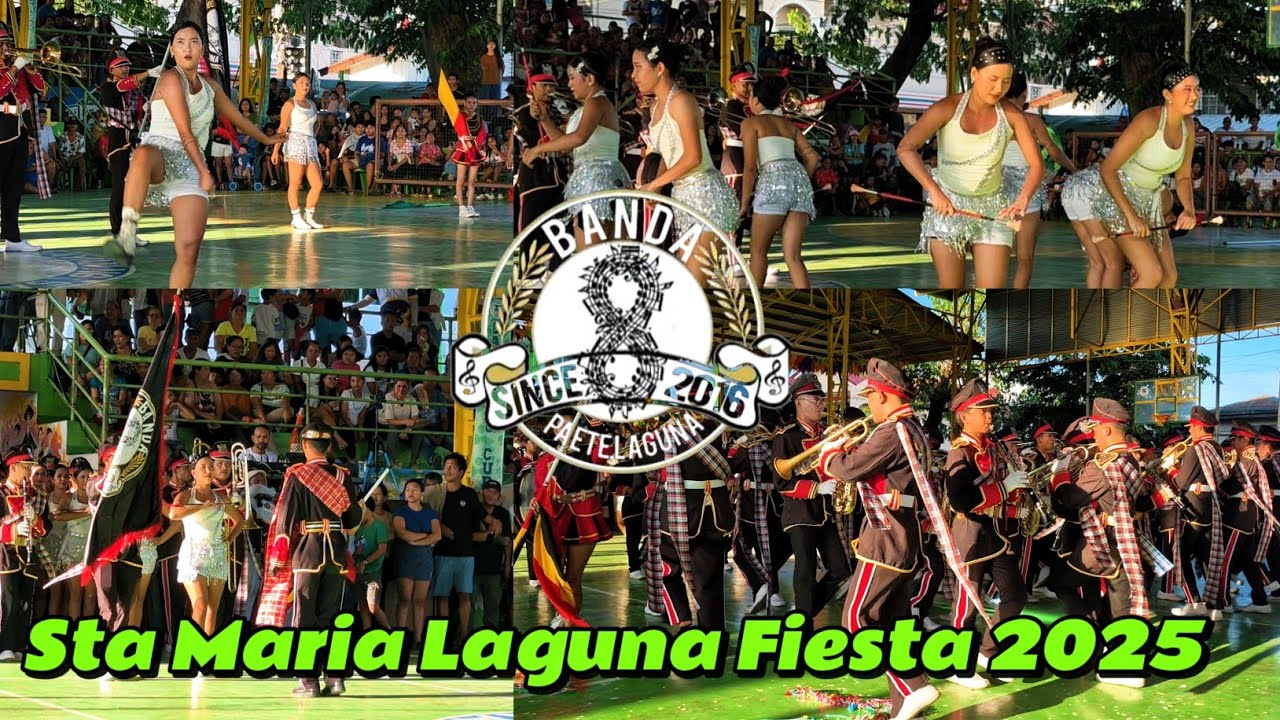 Banda 8 Paete Laguna | Sta Maria Laguna Fiesta 2025 | Drill, Group & Solo Exibition 
