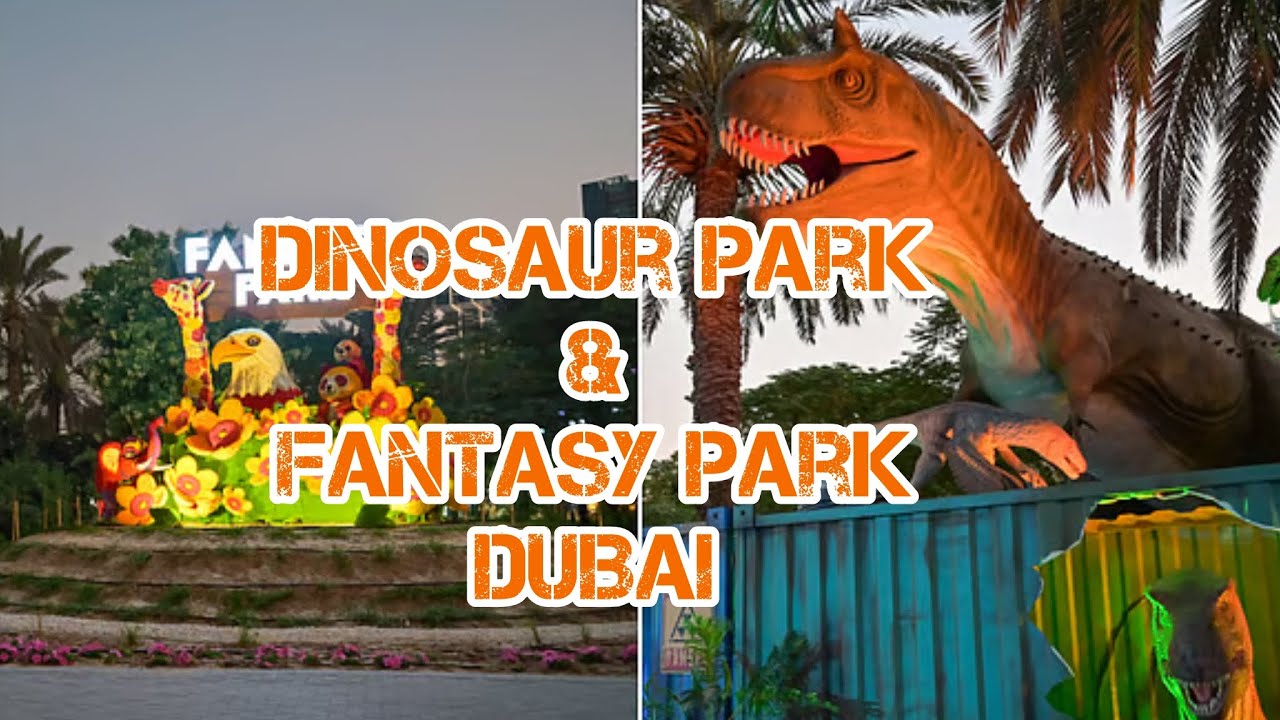 Dinosaur Park & Fantasy Park Dubai | Full Family Vlog 🦖✨