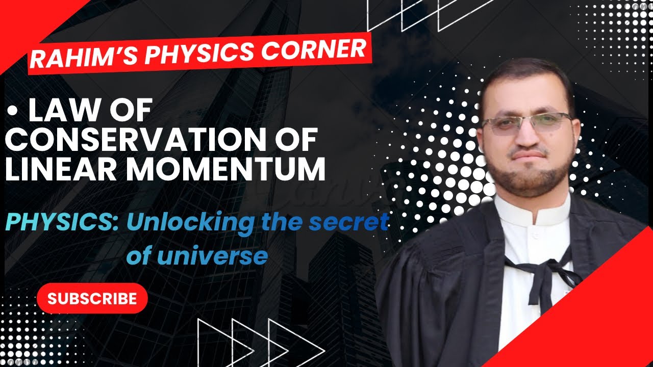 Law of conservation of linear momentum | class 9| #learn with Rahim |#education |#physics |#science 