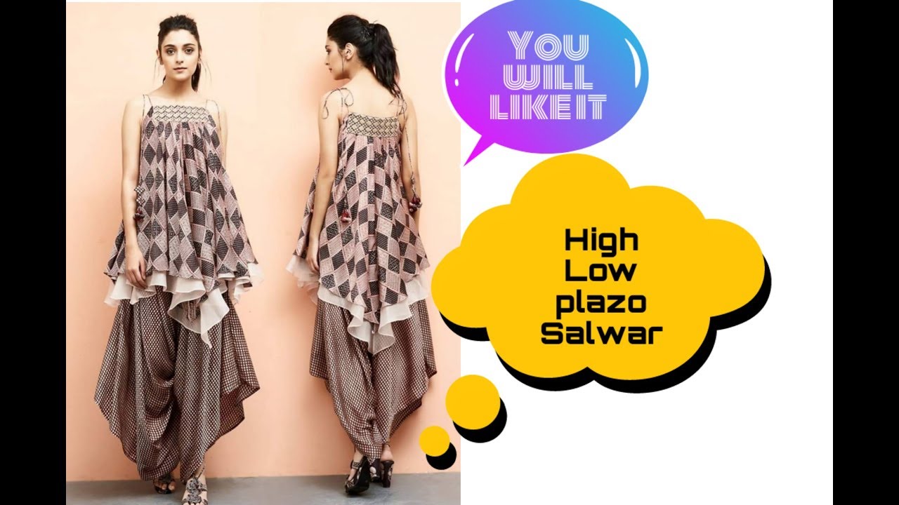 DIY; High Low Plazo  Salwar (Complete Tutorial) / Fashion Journey